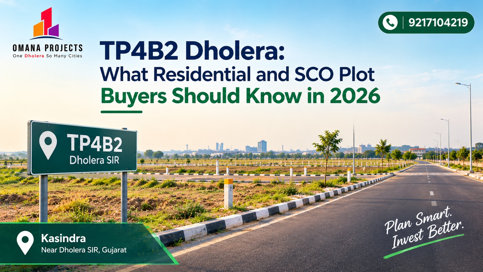 TP4B2 Dholera Plots Residential & SCO Guide